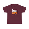 TRUST IN THE LORD Unisex T-SHIRT