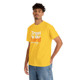 TRUST IN THE LORD Unisex T-SHIRT