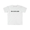 MAN OF GOD T-SHIRT