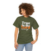 TRUST IN THE LORD Unisex T-SHIRT