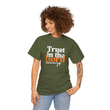 TRUST IN THE LORD Unisex T-SHIRT