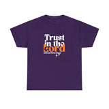 TRUST IN THE LORD Unisex T-SHIRT