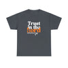 TRUST IN THE LORD Unisex T-SHIRT