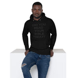 DID YOU PRAY Unisex Hoodie